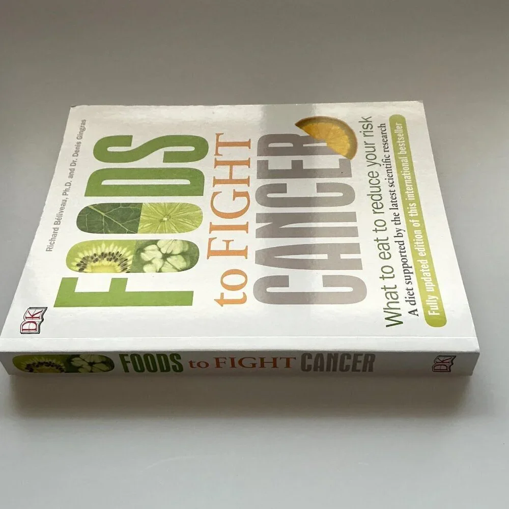 FOODS TO FIGHT CANCER: WHAT TO EAT TO REDUCE YOUR RISK PAPERBACK